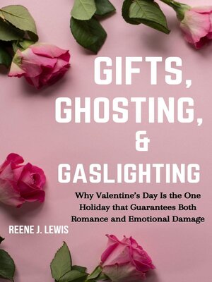 cover image of Gifts, Ghosting & Gaslighting
